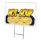 Signmission Hot Soup Yard Sign & Stake outdoor plastic coroplast window, C-1216 Hot Soup C-1216 Hot Soup - alternate 1